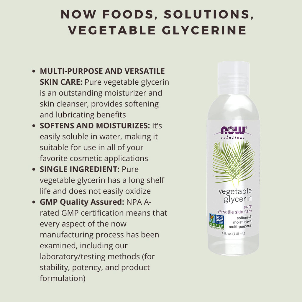Now Solutions Vegetable Glycerin Oil, 100% Pure For Rough & Dry Skin Moisturization 118ml