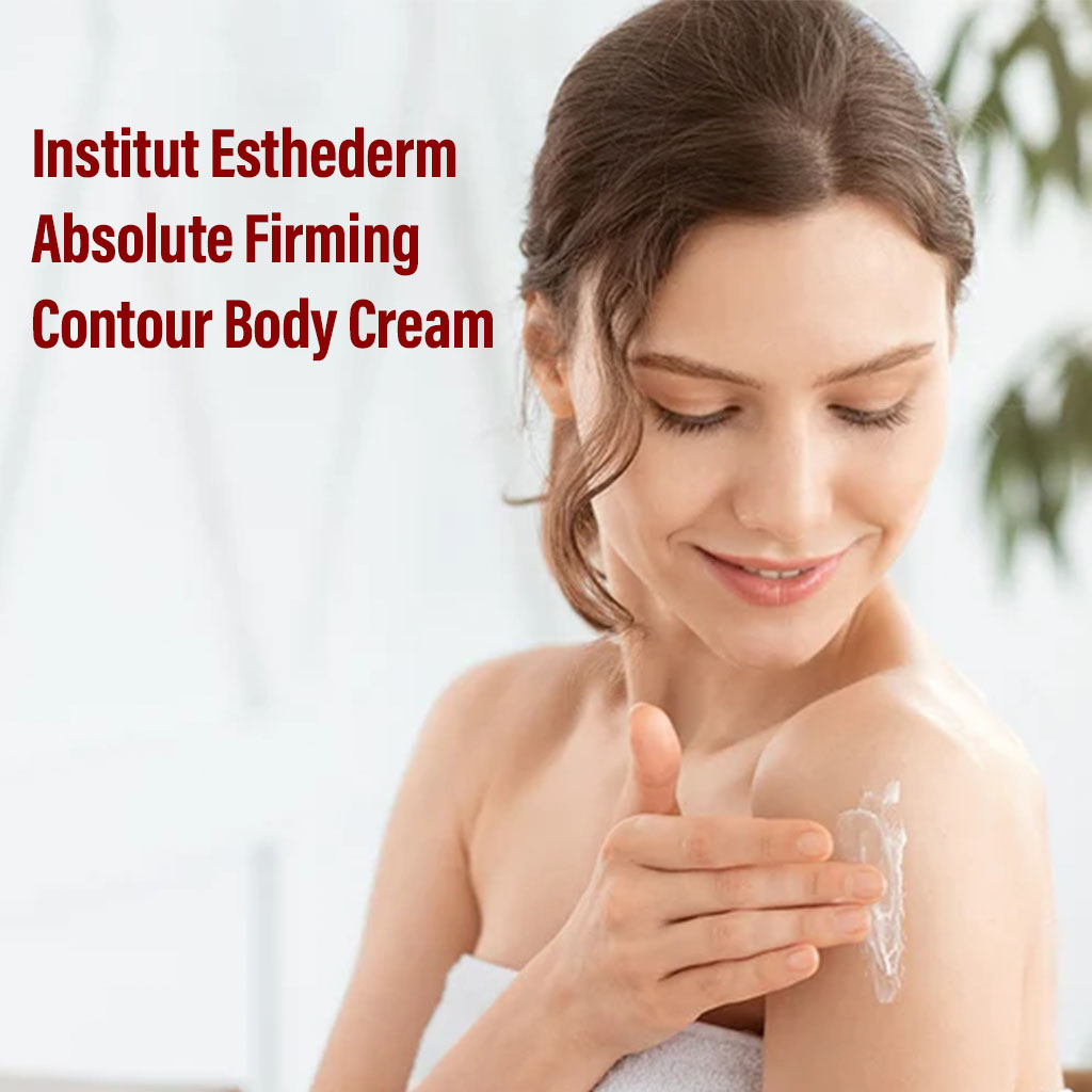 Institut Esthederm Absolute Firming Contour Body Cream 200  mL