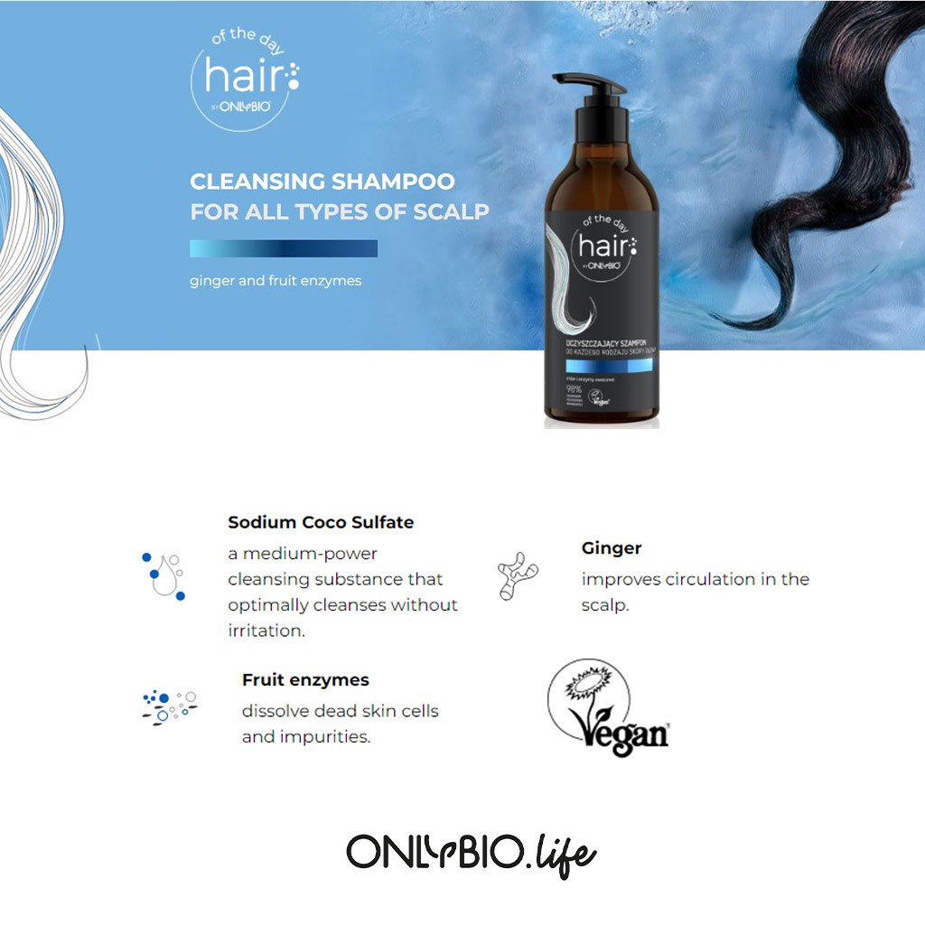 OnlyBio Hair Of The Day Cleansing Shampoo For All Scalp Types 400ml